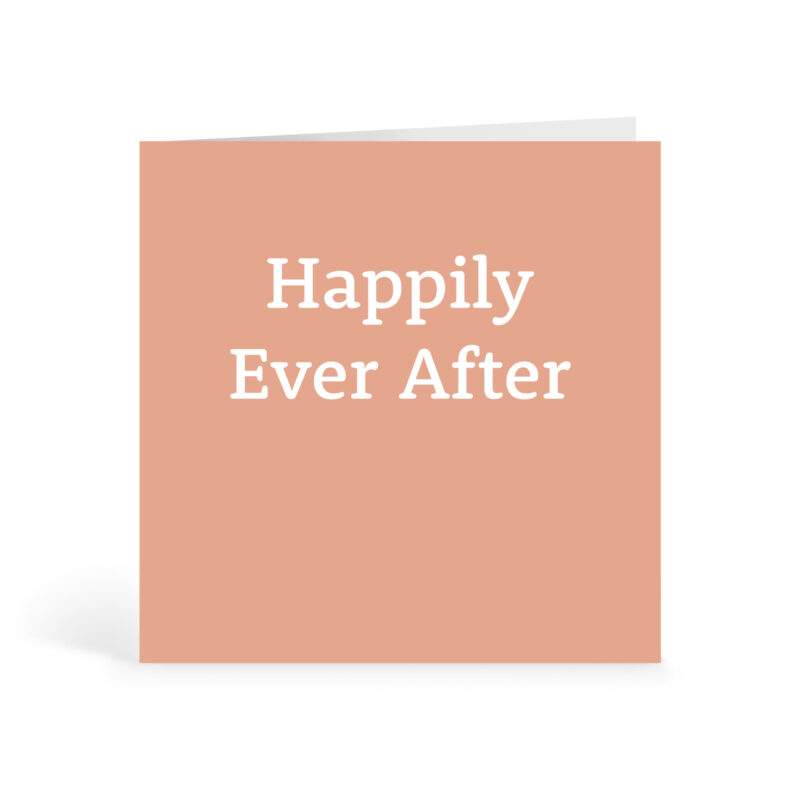 Happily Ever After Card